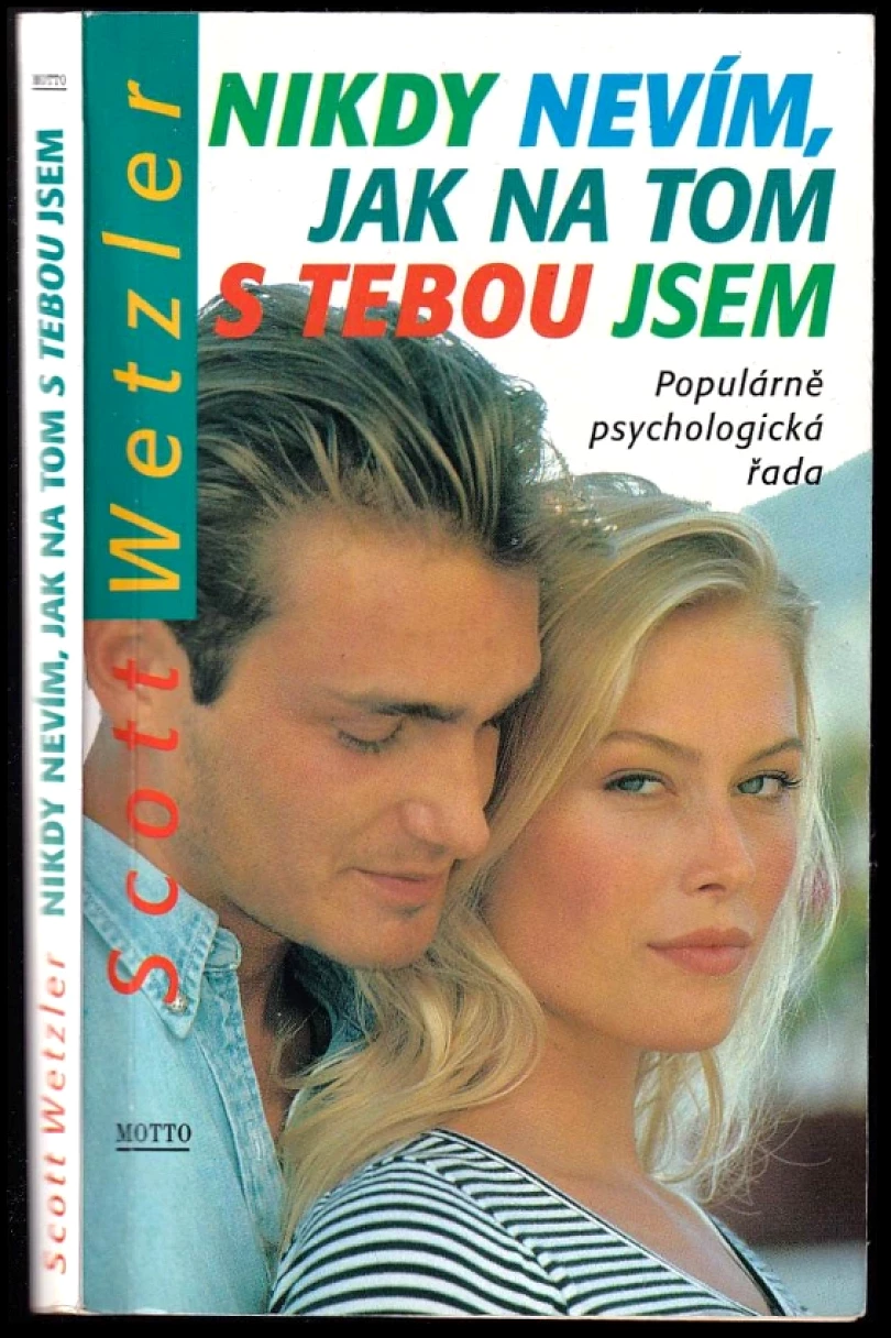 Levně Nikdy nevím, jak na tom s tebou jsem (Scott Wetzler, 1997)