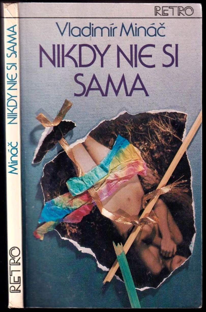 Nikdy nie si sama (Vladimír Mináč, 1983)