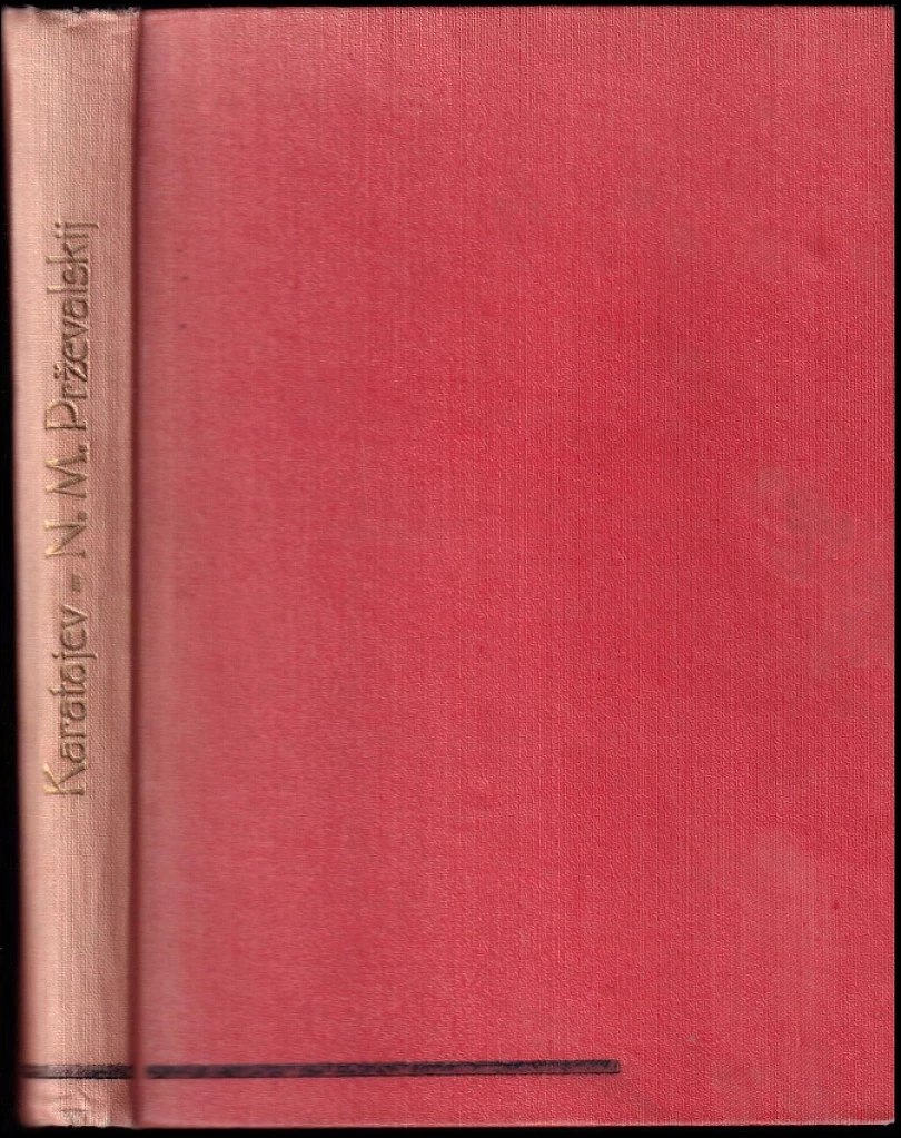 Levně Nikolaj Michajlovič Prževalskij (N. M Karatajev, 1950)