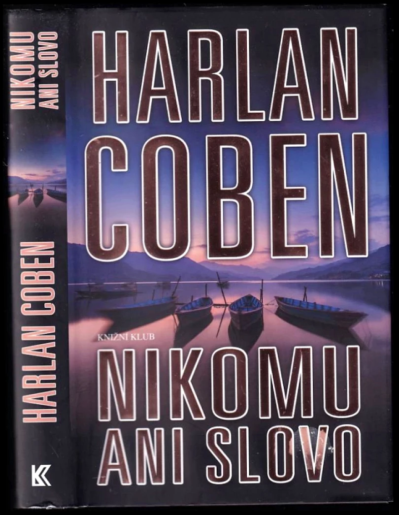 Nikomu ani slovo (Harlan Coben, 2016)
