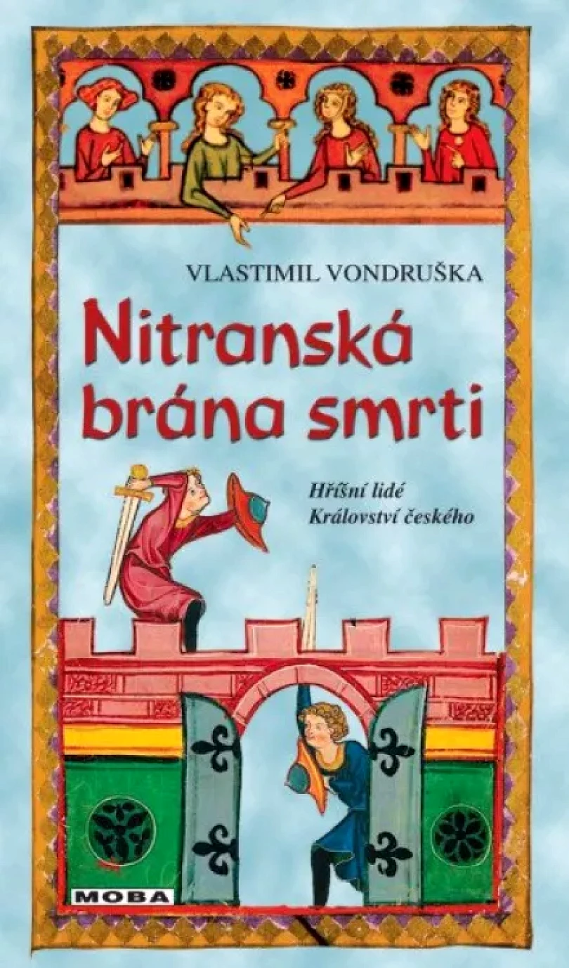 Levně Nitranská brána smrti (Vlastimil Vondruška, 2022)