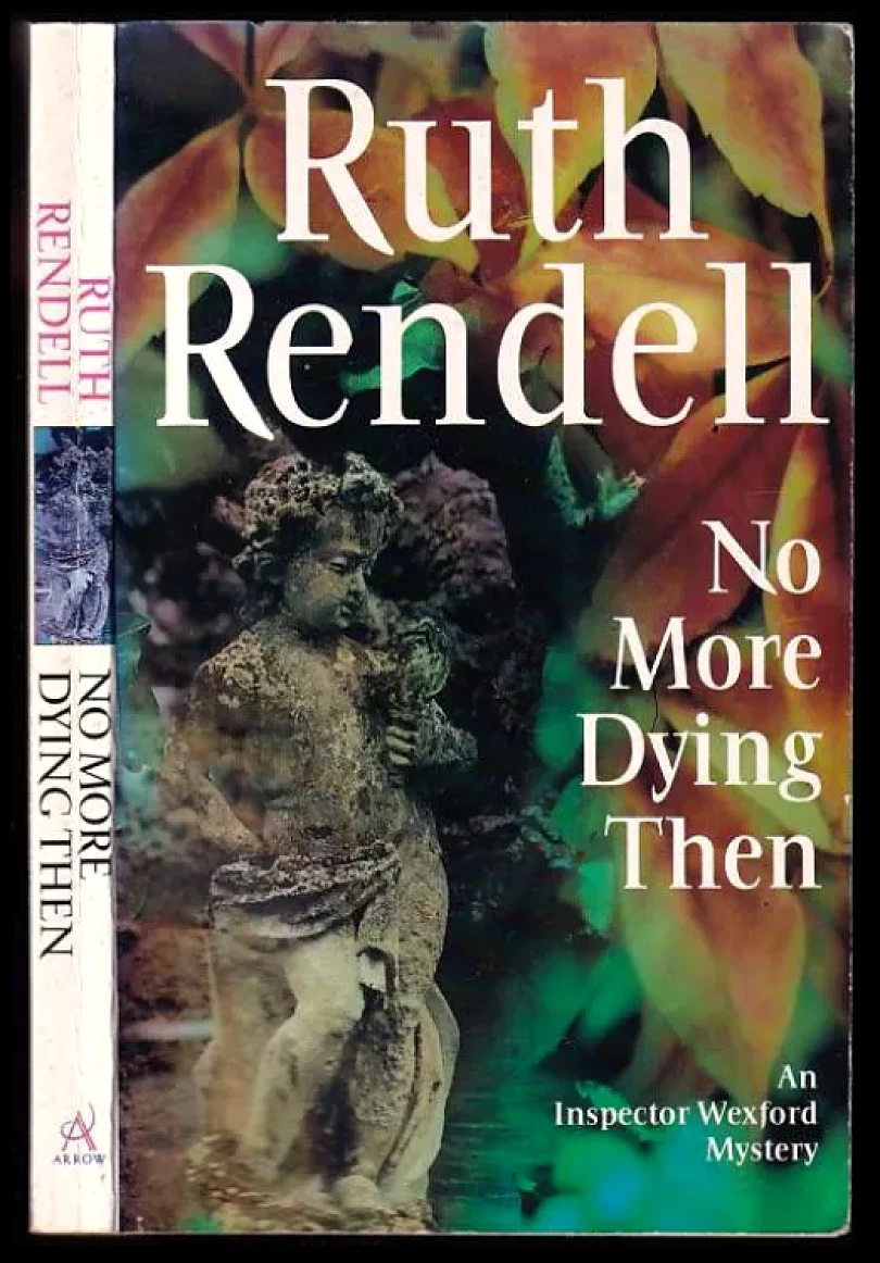 Levně No More Dying Then (Ruth Rendell, 1994)