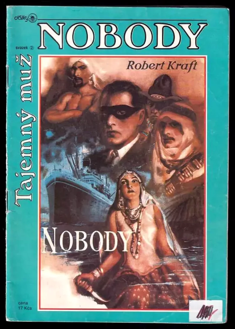 Levně Nobody - Tajemný muž (Robert Kraft, 1992)