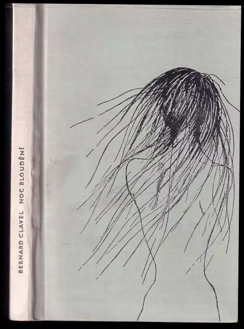 Levně Noc bloudění (Bernard Clavel, 1970)