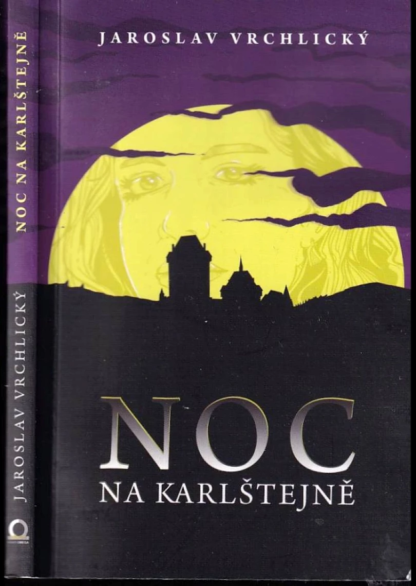 Levně Noc na Karlštejně (Jaroslav Vrchlický, 2013)