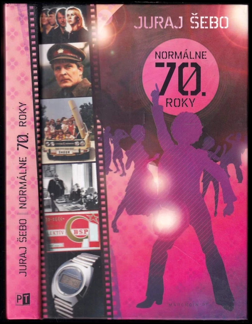 Levně Normálne 70. roky (Juraj Šebo, 2009)