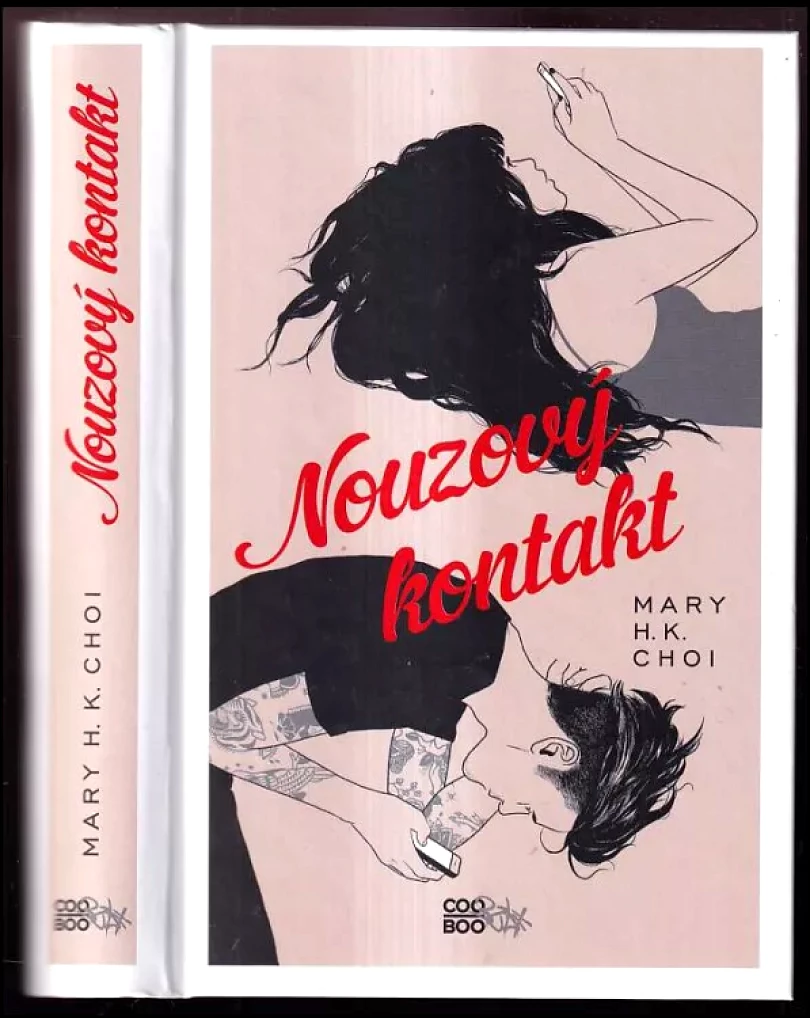 Nouzový kontakt (Mary H. K Choi, 2018)