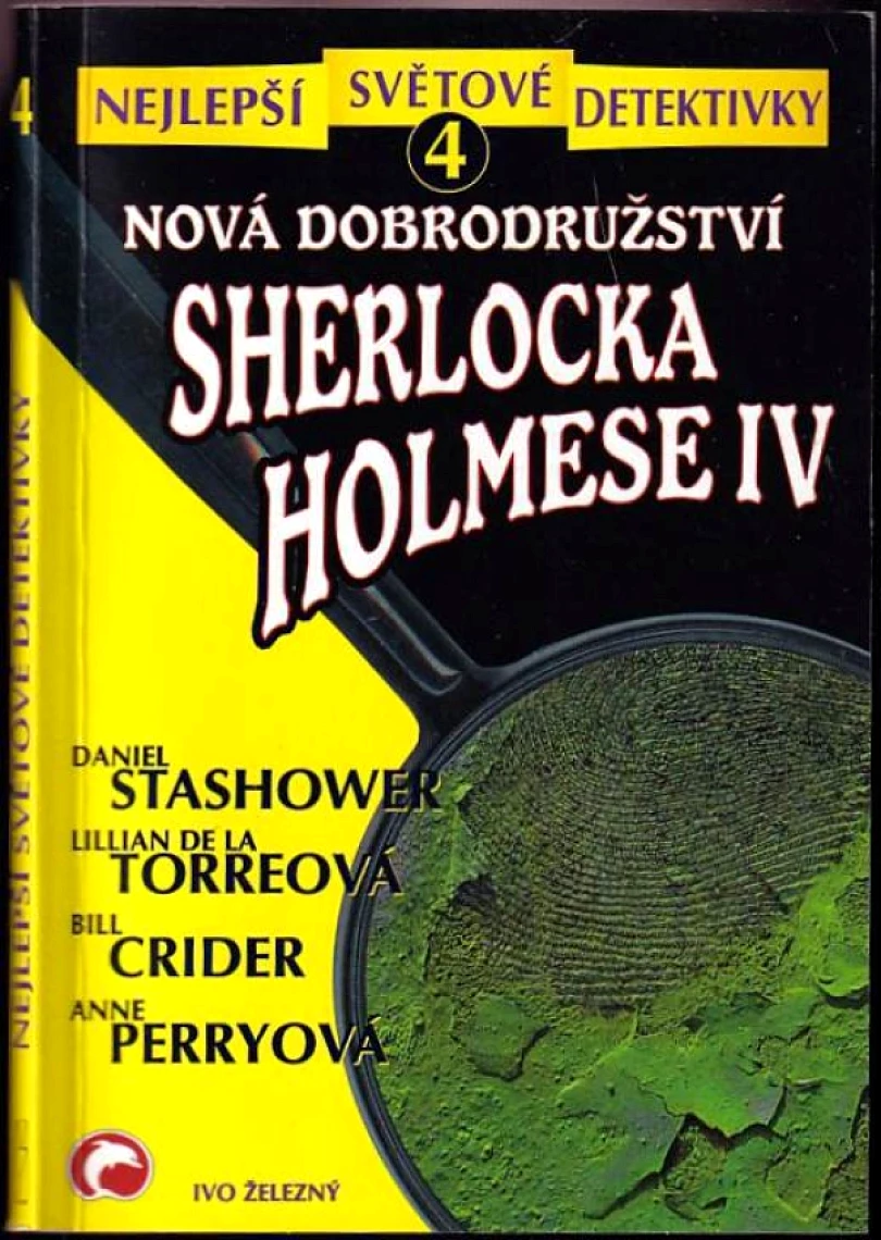 Levně Nová dobrodružství Sherlocka Holmese IV (Daniel Stashower, 2000)