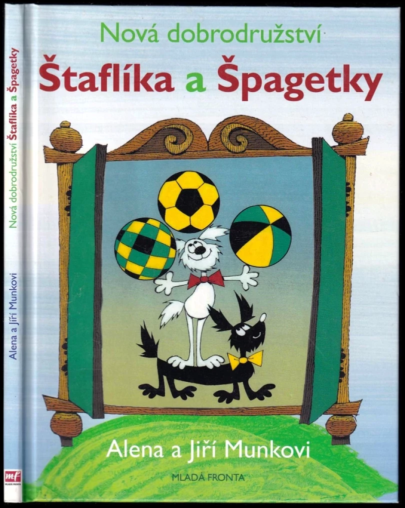 Levně Nová dobrodružství Štaflíka a Špagetky (Jiří Munk, 2009)