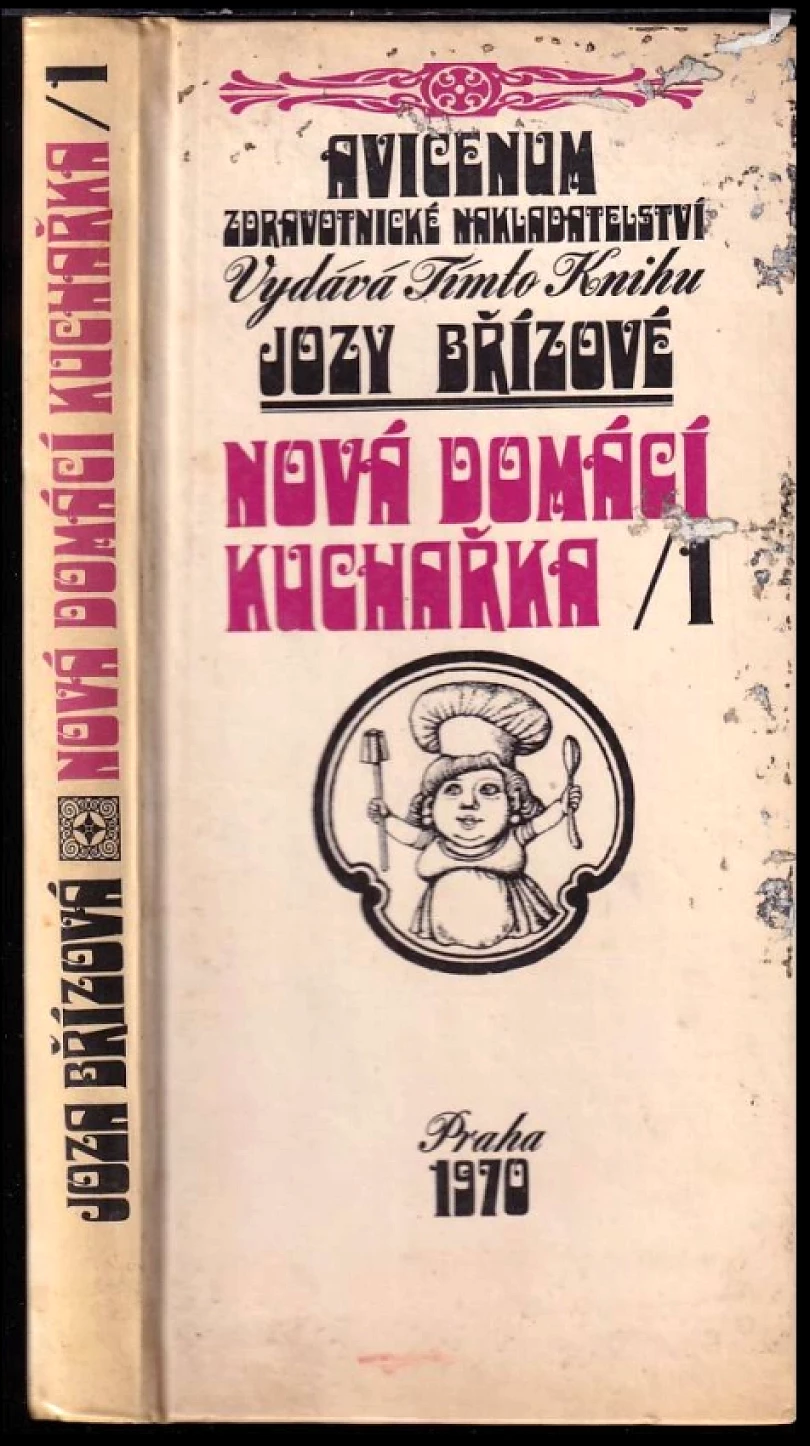 Nová domácí kuchařka (Joza Břízová, 1970)