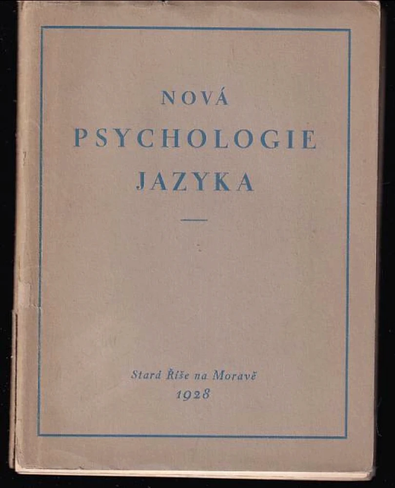 Nová psychologie jazyka (Frédéric Lefèvre, 1928)