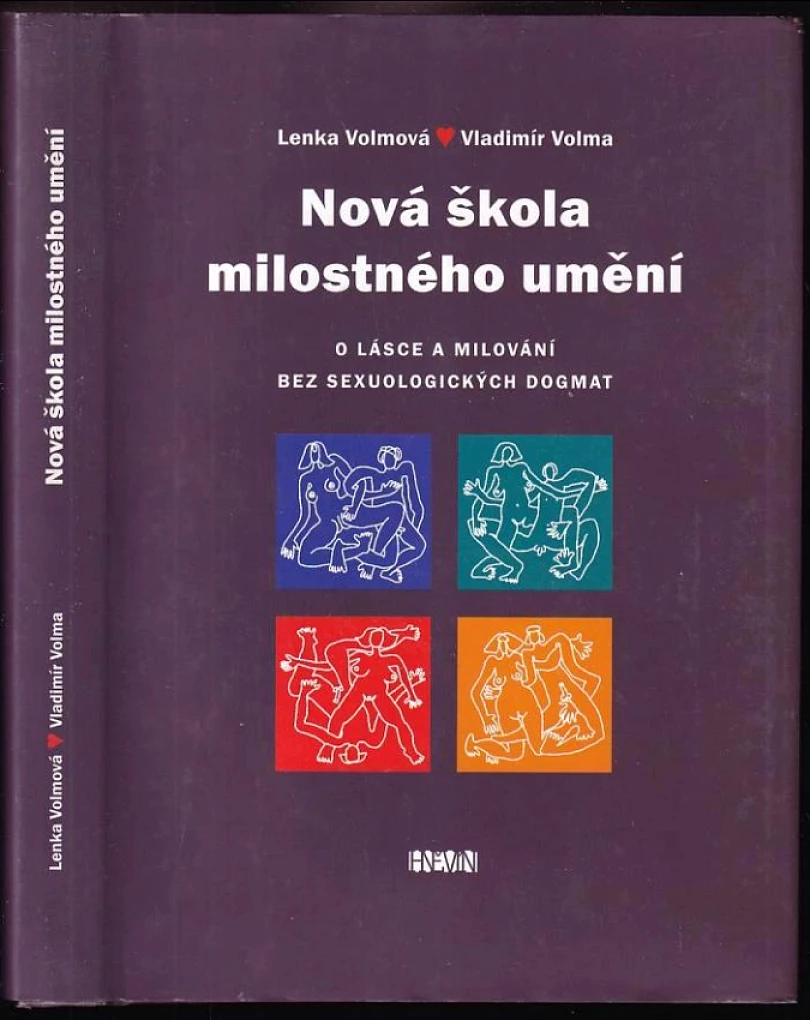 Levně Nová škola milostného umění (Lenka Volmová, 2005)