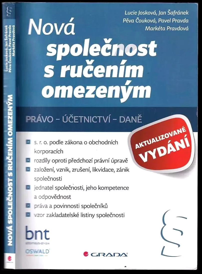 Nová společnost s ručením omezeným (Markéta Pravdová, 2015)