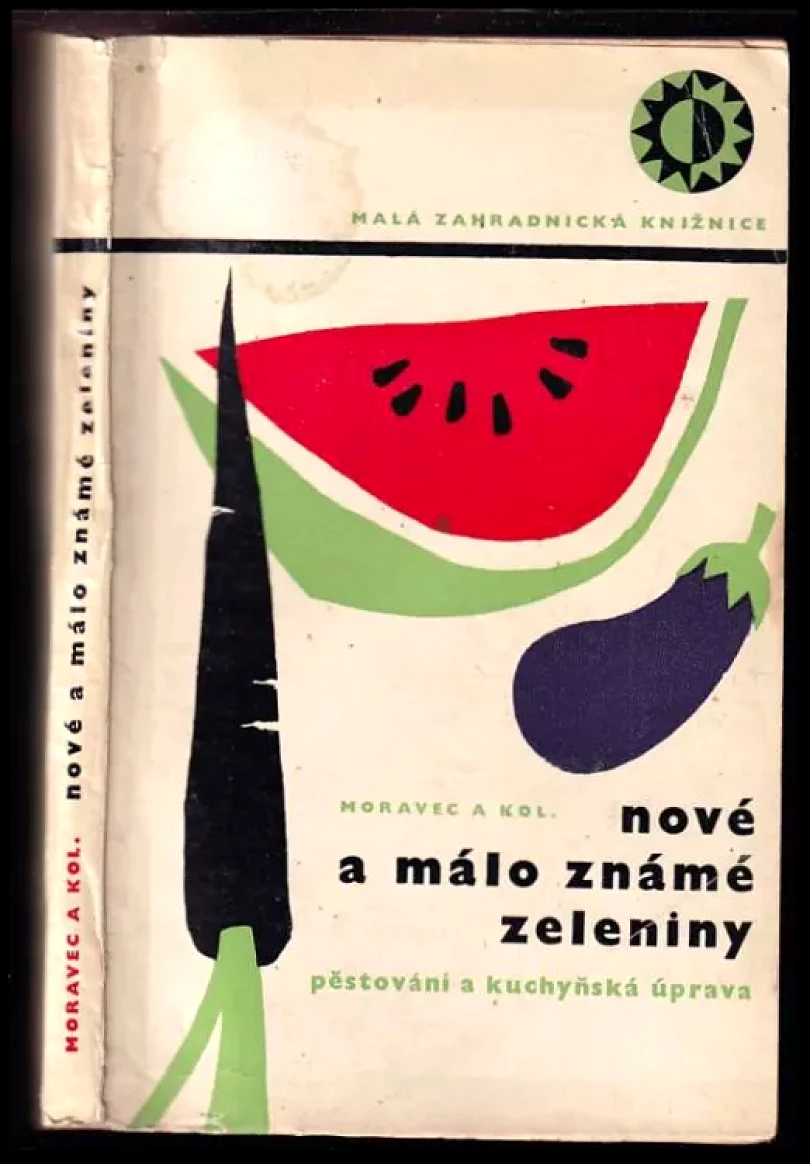 Nové a málo známé zeleniny (Jiří Moravec, 1966)
