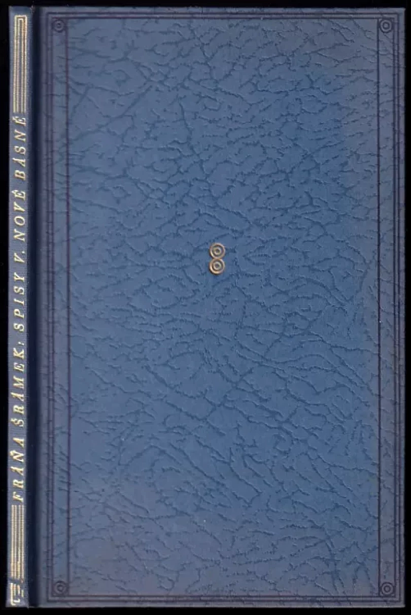 Nové básně (Fráňa Šrámek, 1940)