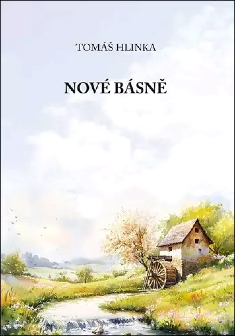 Nové básně (Tomáš Hlinka, 2025)