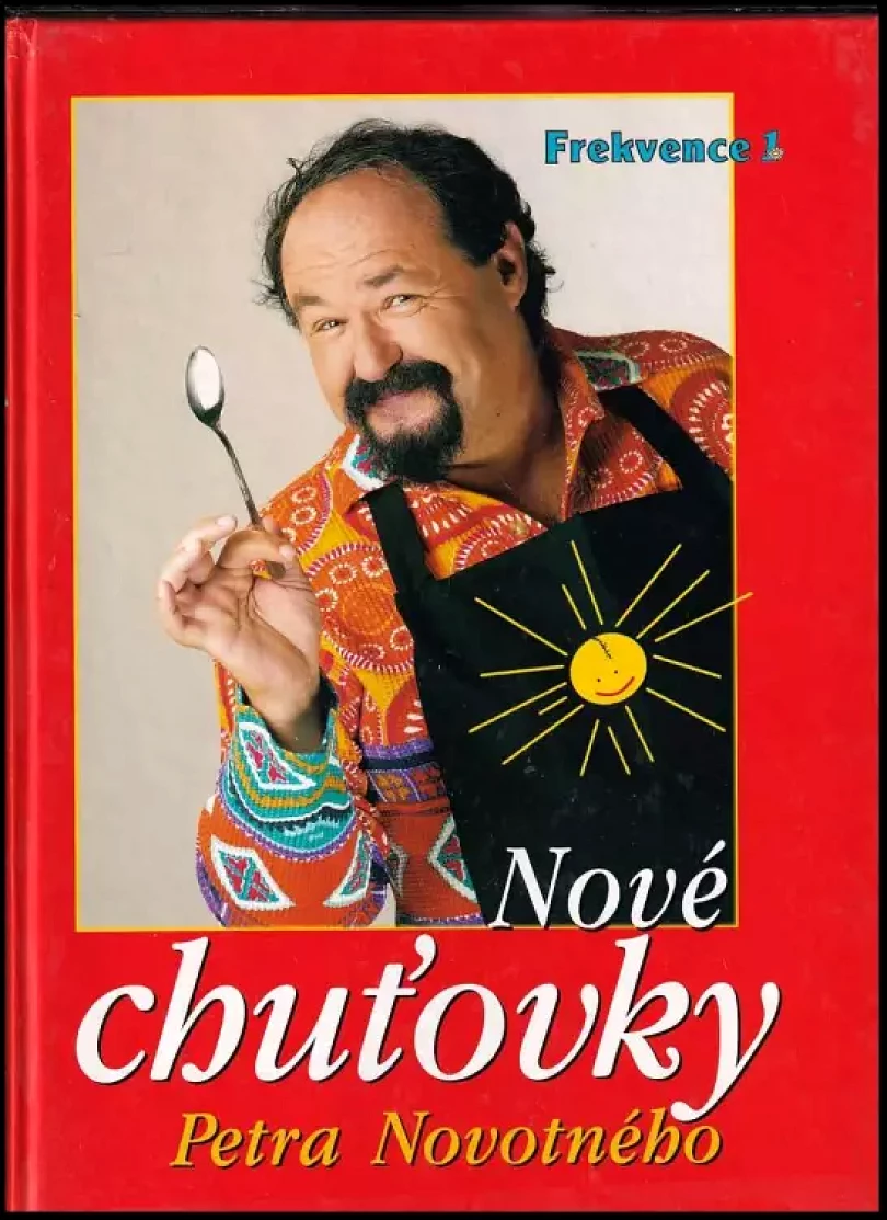 Levně Nové chuťovky Petra Novotného (Petr Novotný, 2002)