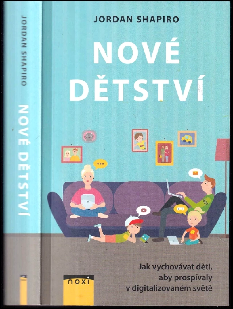 Nové dětství (Jordan Shapiro, 2020)