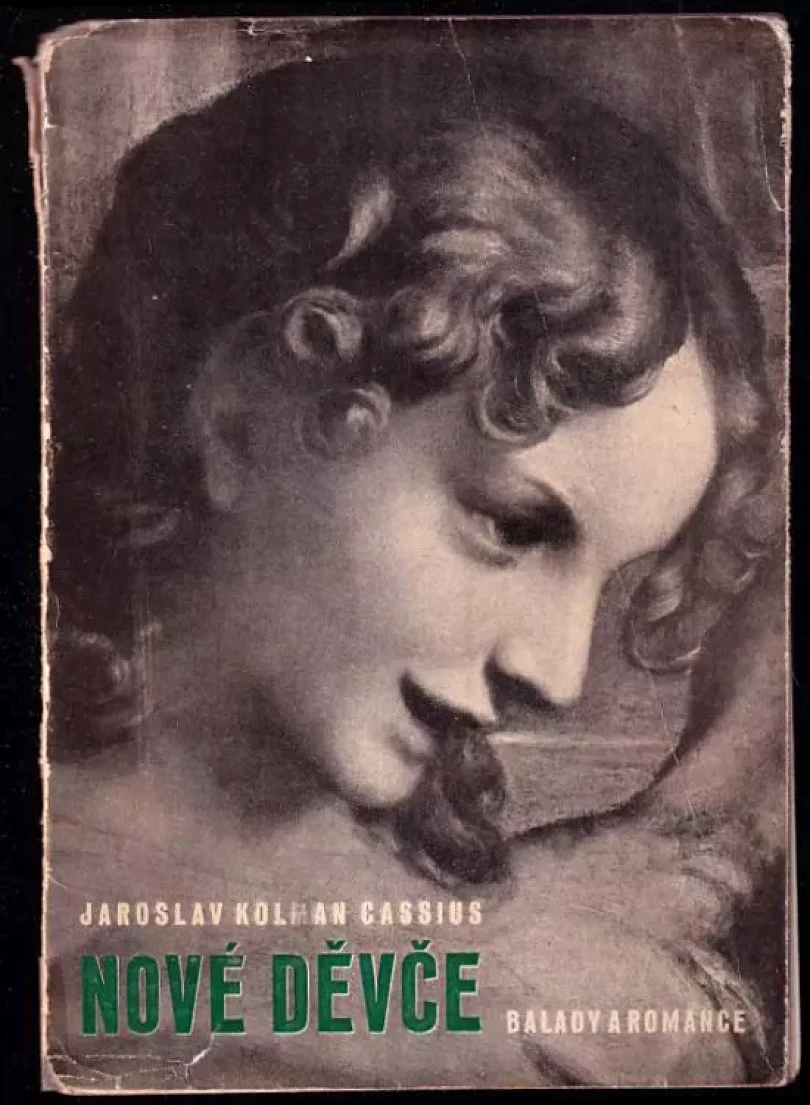 Levně Nové děvče PODPIS JAROSLAV KOLMAN GASSIUS (Jaroslav Kolman Cassius, 1935)