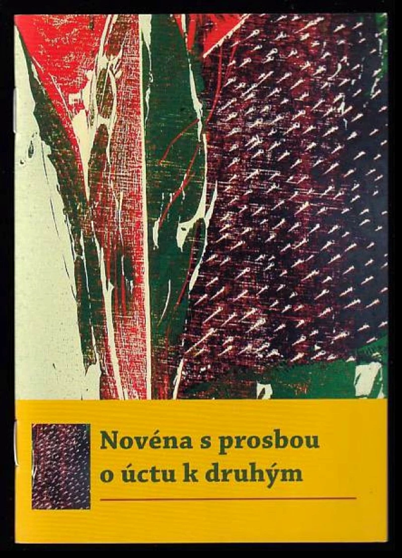 Novéna s prosbou o úctu k druhým (, 2020)