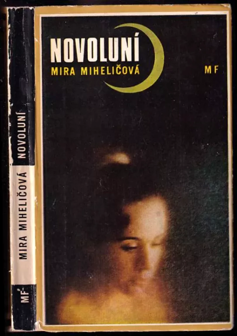 Levně Novoluní (Mira Mihelič, 1971)