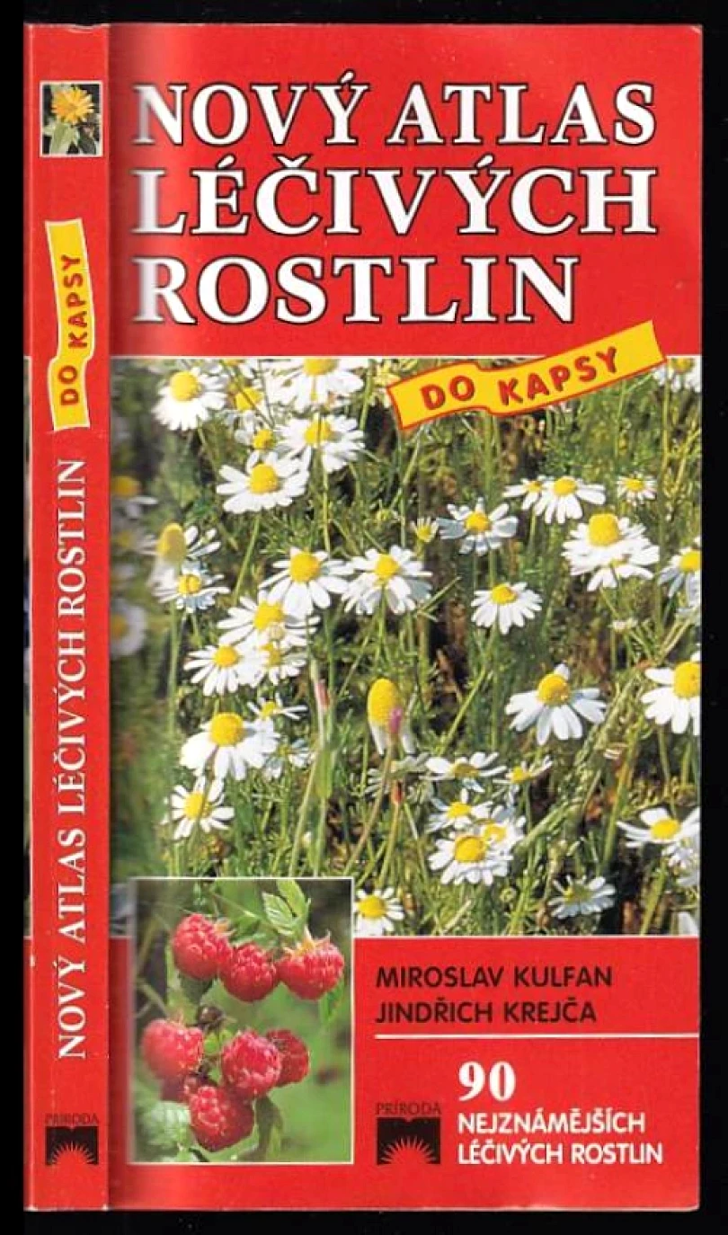 Nový atlas léčivých rostlin do kapsy (Miroslav Kulfan, 2001)