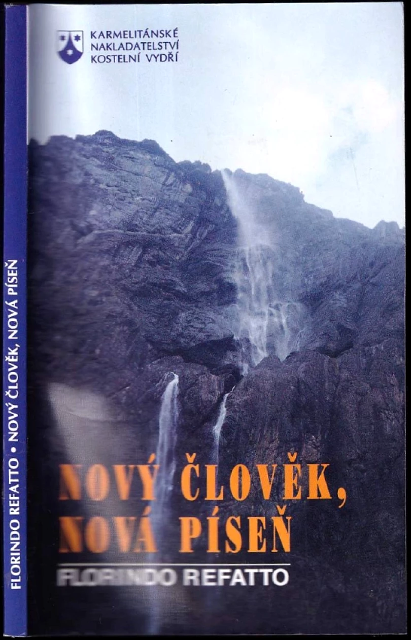 Nový člověk, nová píseň (Florindo Refatto, 1994)