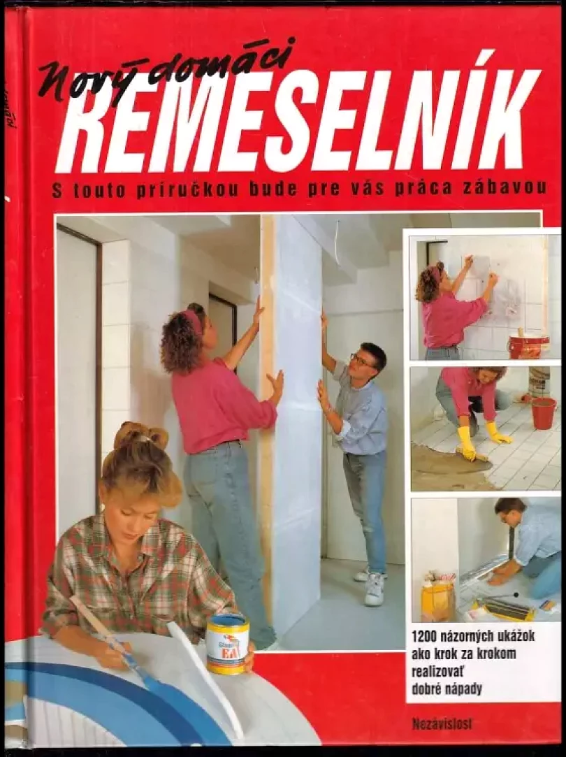 Levně Nový domáci remeselník ; Prekl. Juraj Hason (, 1994)