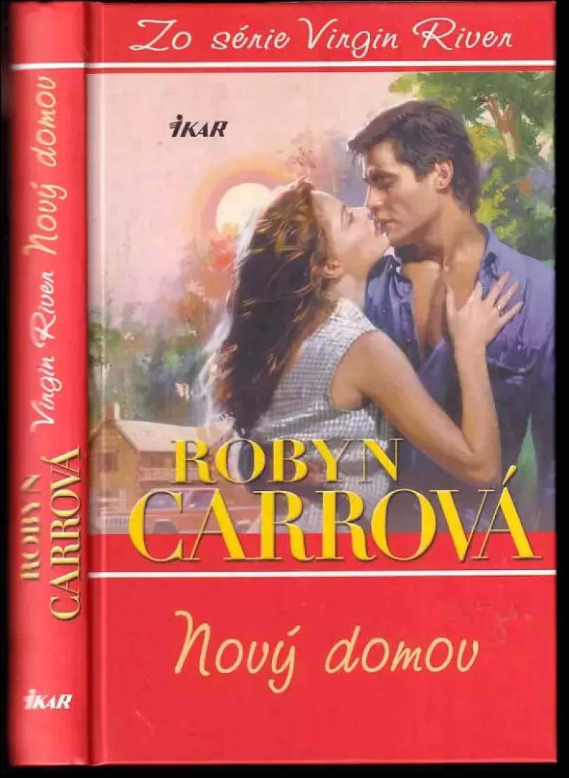 Levně Nový domov (Robyn Carr, 2012)