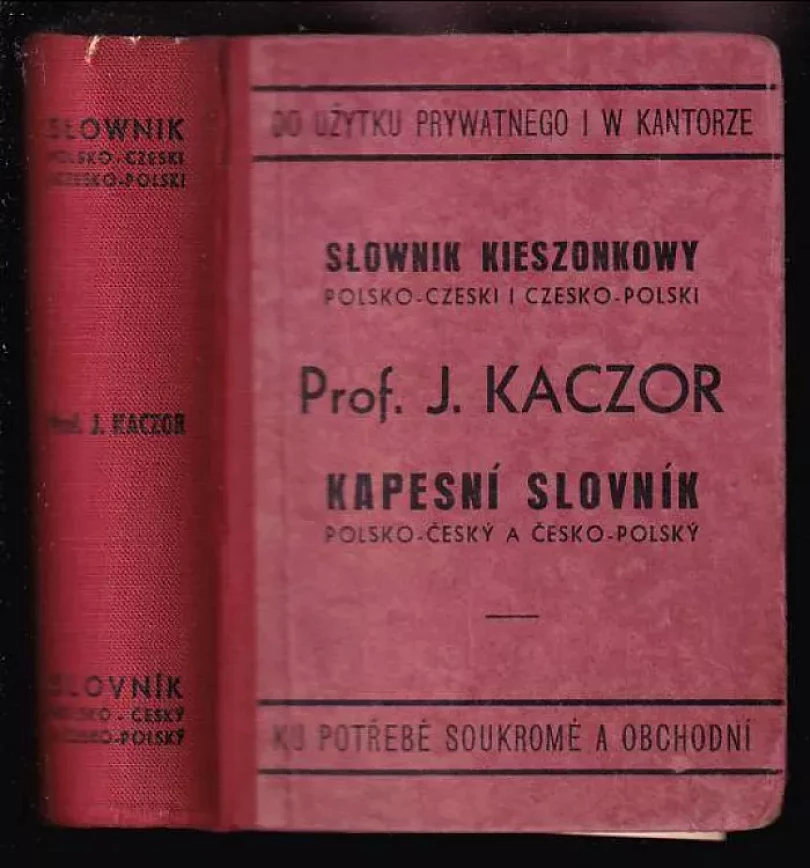 Nový kapesní slovník polsko-český a česko-polský (Ignacy Kaczor, 1947)