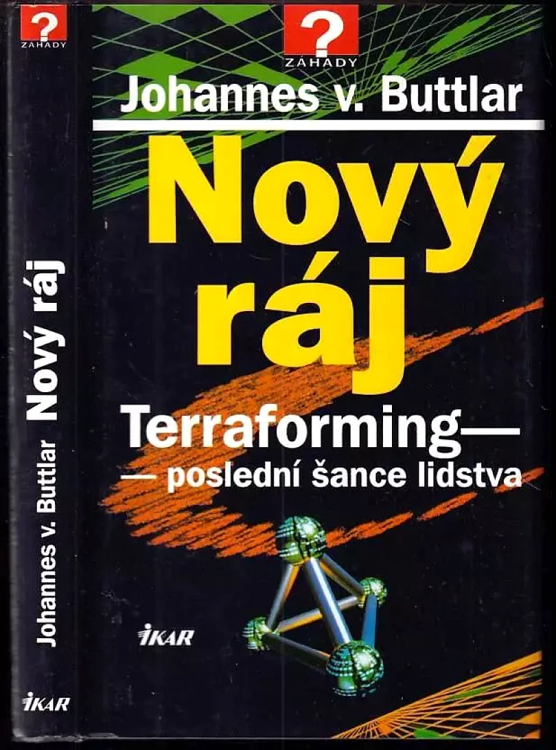 Levně Nový ráj (Johannes von Buttlar, 1999)