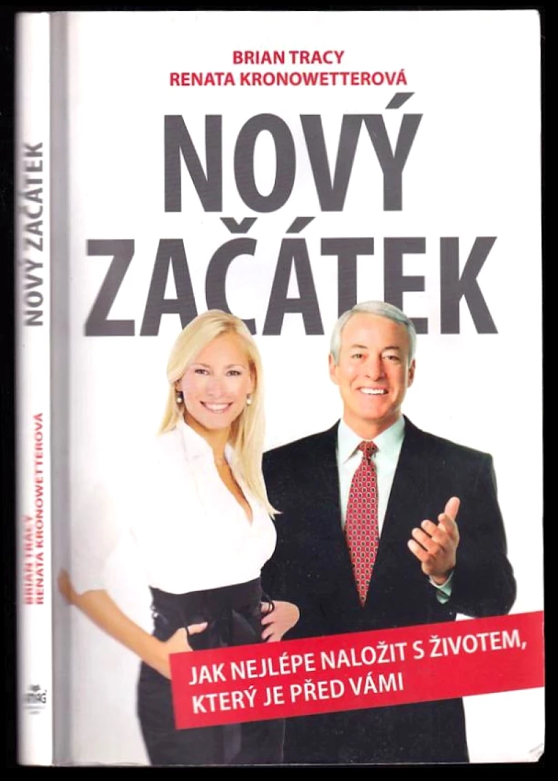 Levně Nový začátek (Brian Tracy, 2011)