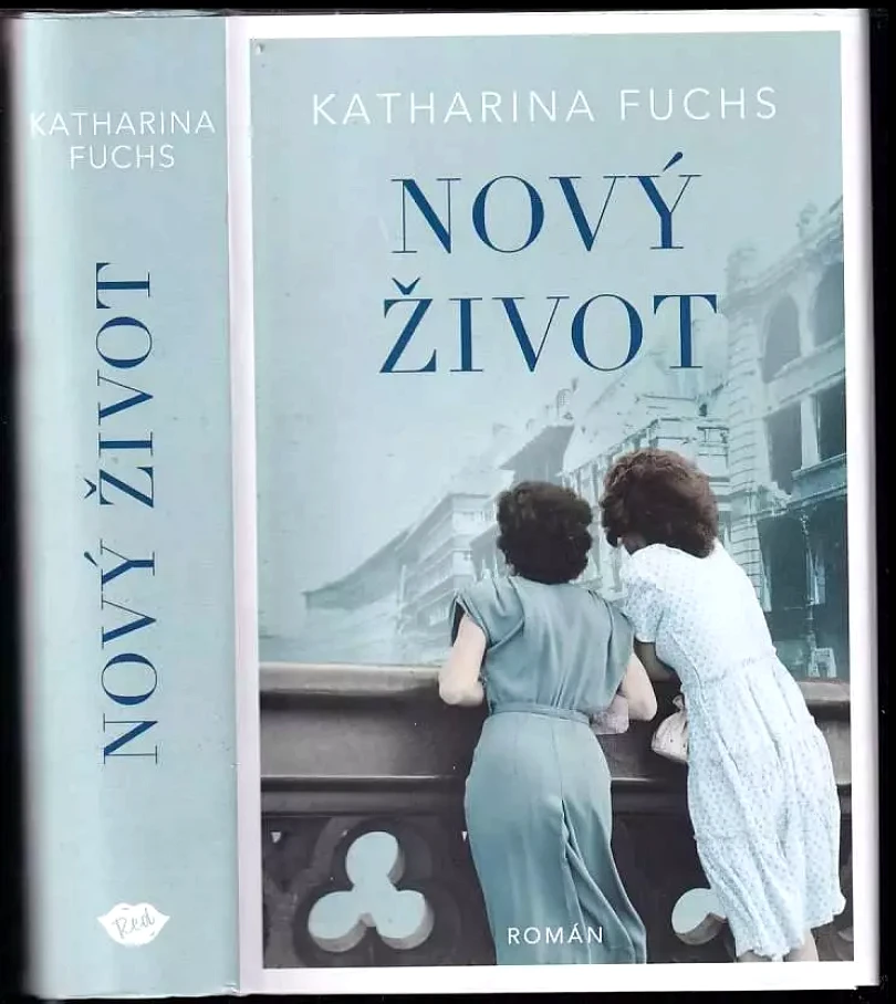 Levně Nový život (Katharina Fuchs, 2022)