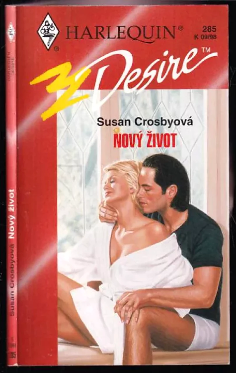 Levně Nový život (Susan Crosby, 1998)
