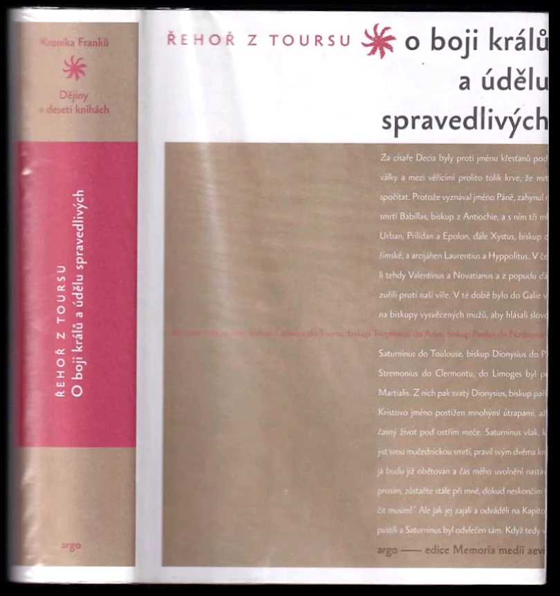 O boji králů a údělu spravedlivých (Gregorius Turonensis, 2006)