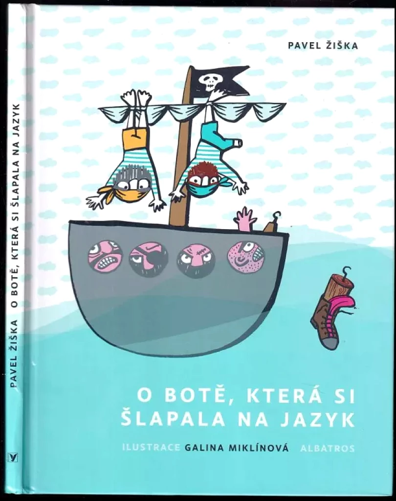 Levně O botě, která si šlapala na jazyk (Pavel Žiška, 2014)