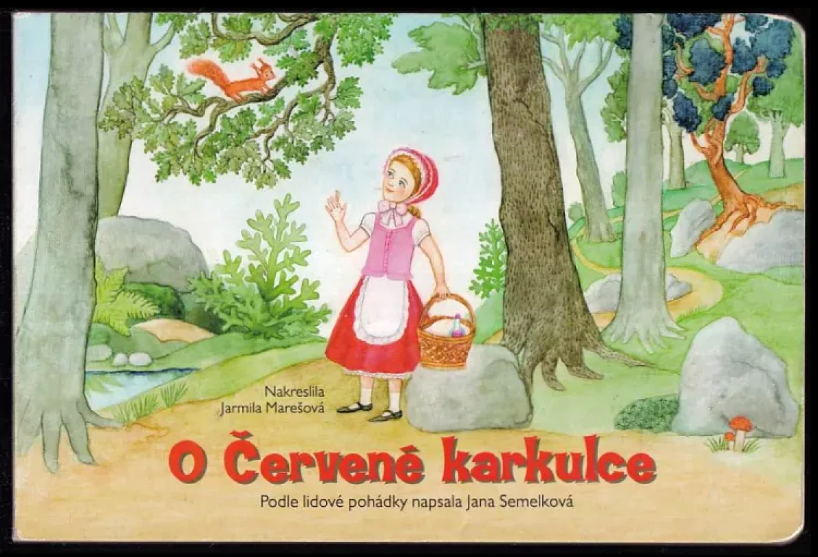 Levně O Červené karkulce (Jana Semelková, 2015)