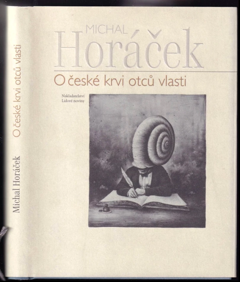 Levně O české krvi otců vlasti (Michal Horáček, 2004)