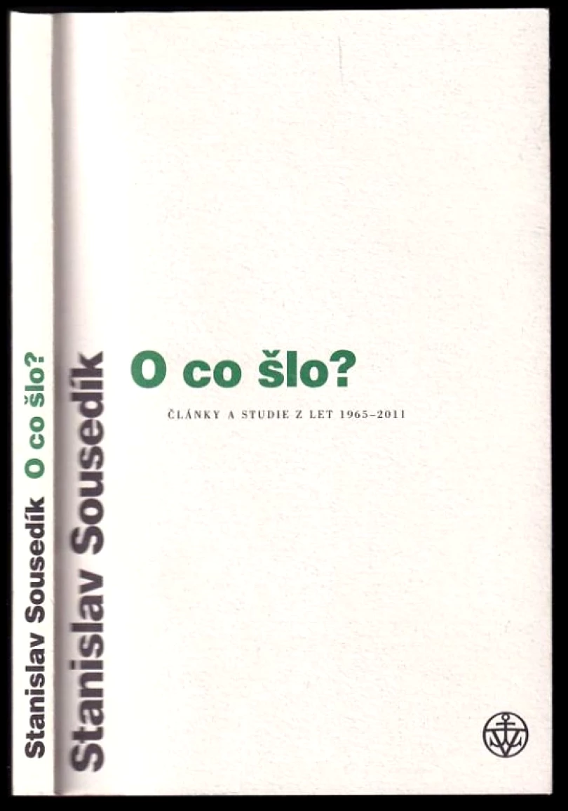 Levně O co šlo? (Stanislav Sousedík, 2012)