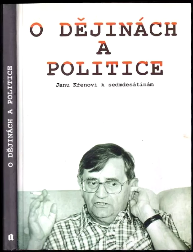 Levně O dějinách a politice (, 2001)