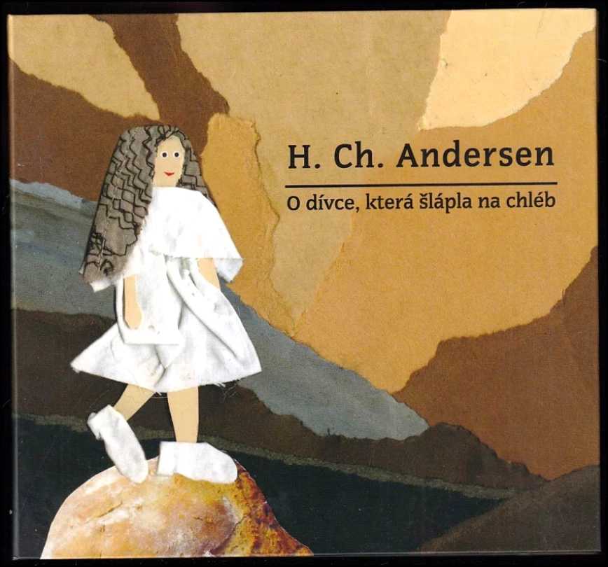 Levně O dívce, která šlápla na chléb (Hans Christian Andersen, 2018)