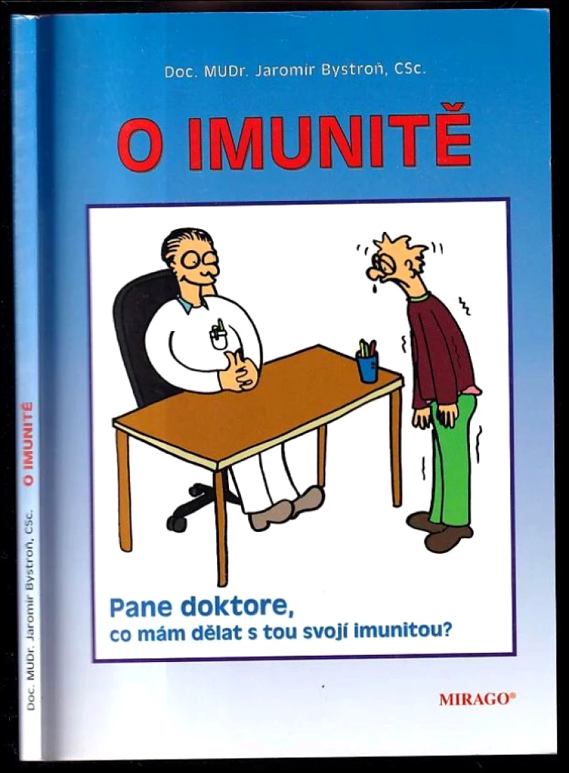 Levně O imunitě (Jaromír Bystroň, 2000)