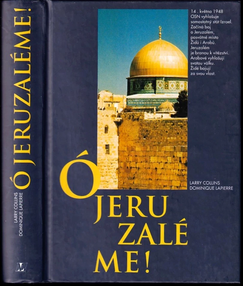 Ó Jeruzaléme! (Larry Collins, 1997)