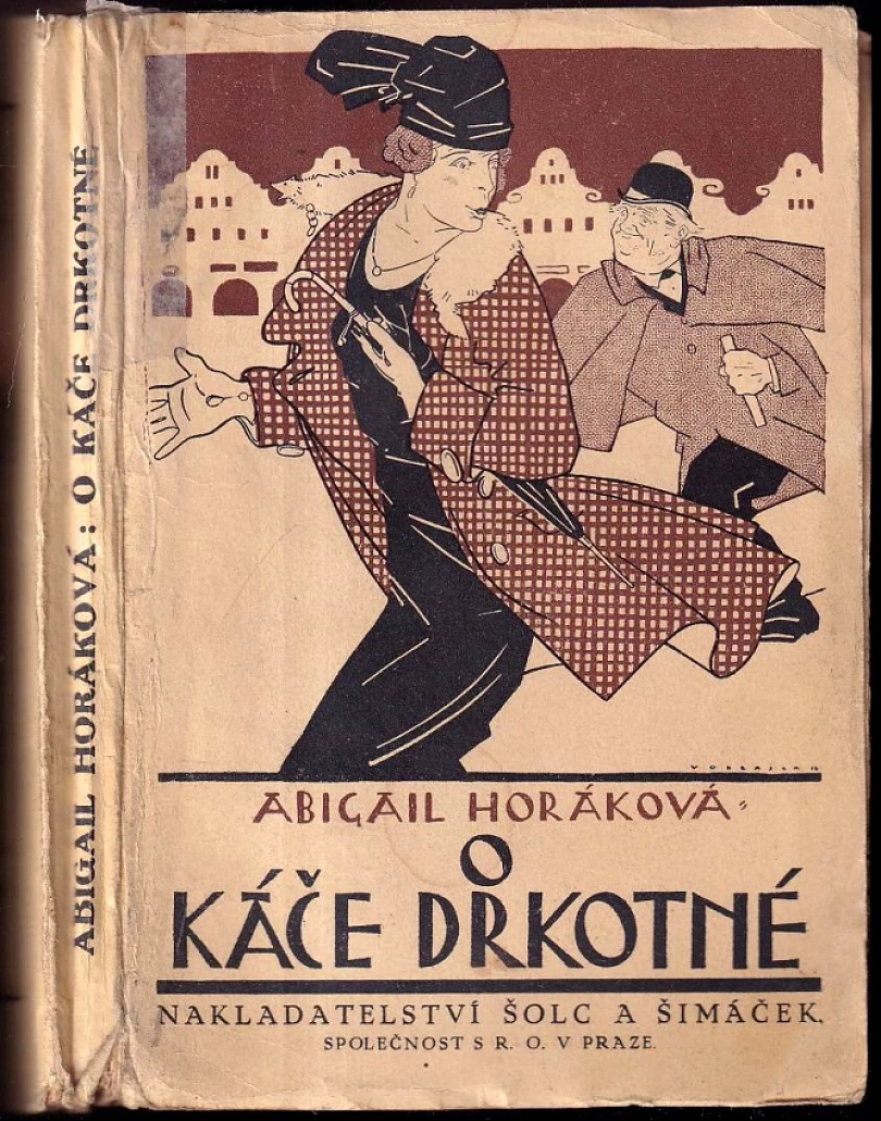 O Káče drkotné a jiné veselé historky (Abigail Horáková, 1927)