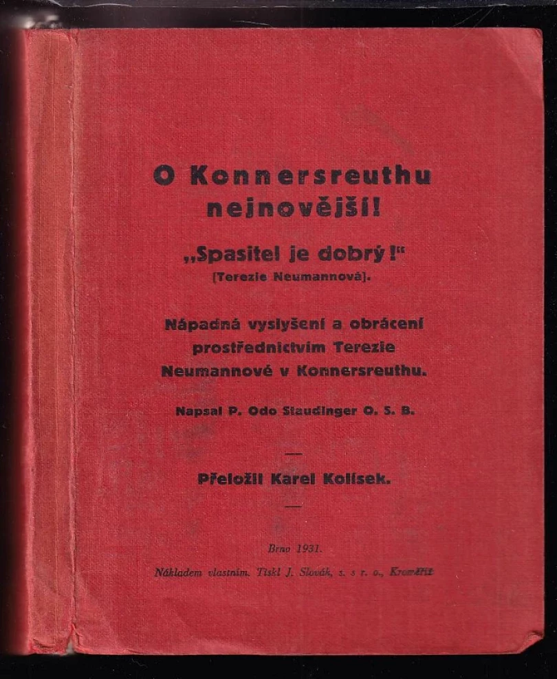 O Konnersreuthu nejnovější! (Odo Staudinger, 1931)