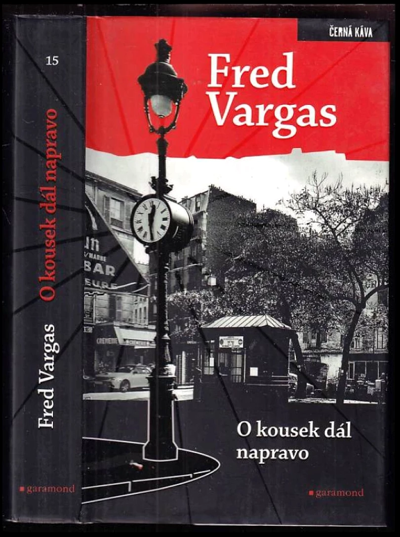 Levně O kousek dál napravo (Fred Vargas, 2011)