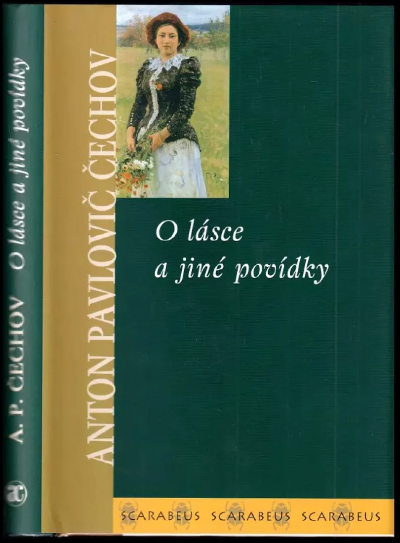 Levně O lásce a jiné povídky (Anton Pavlovič Čechov, 2002)