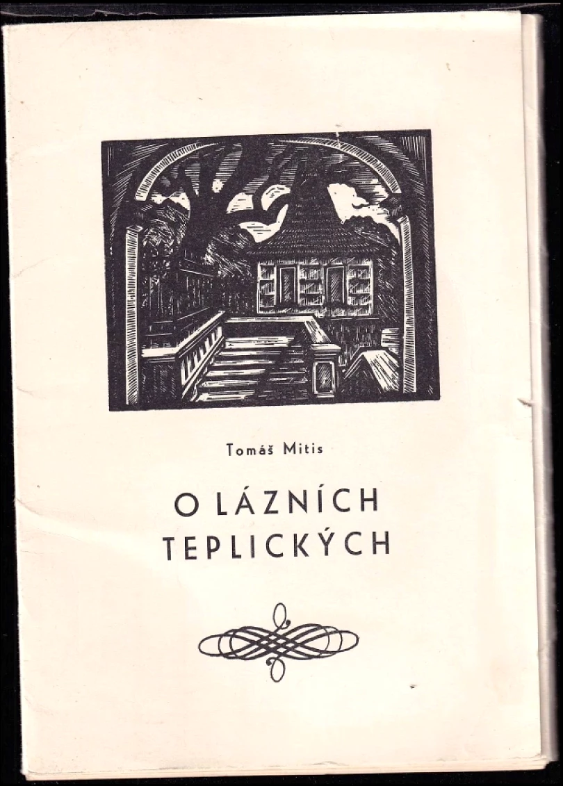 O lázních teplických (Tomáš Mitis z Limus, 1980)