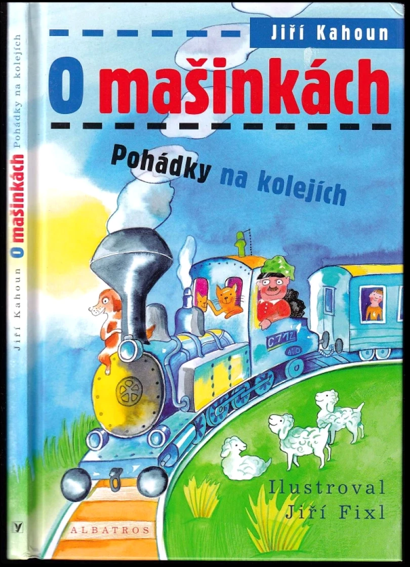 Levně O mašinkách (Jiří Kahoun, 2012)