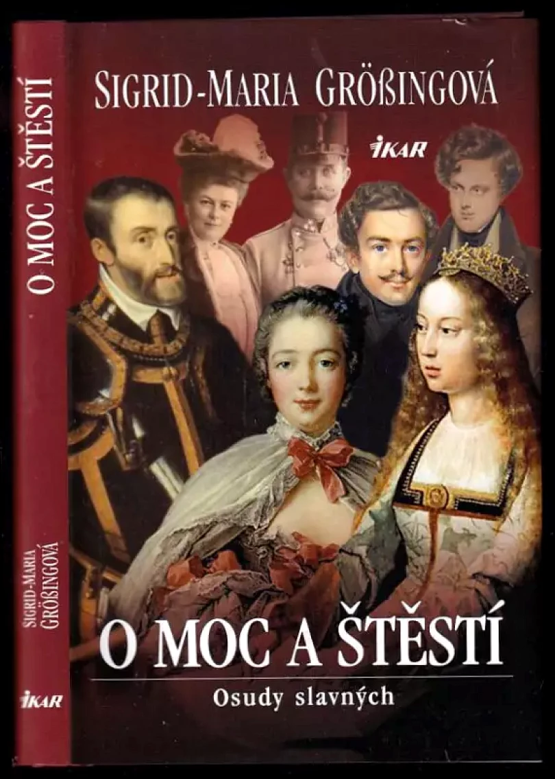 O moc a štěstí (Sigrid-Maria Größing, 2011)